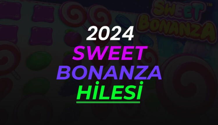 sweet bonanza hilesi