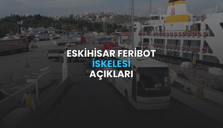 Eskihisar Feribot İskelesi Açıkları
